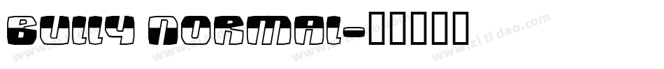 Bully Normal字体转换